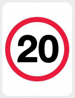 20KM/H SPEED LIMIT ROAD SIGN