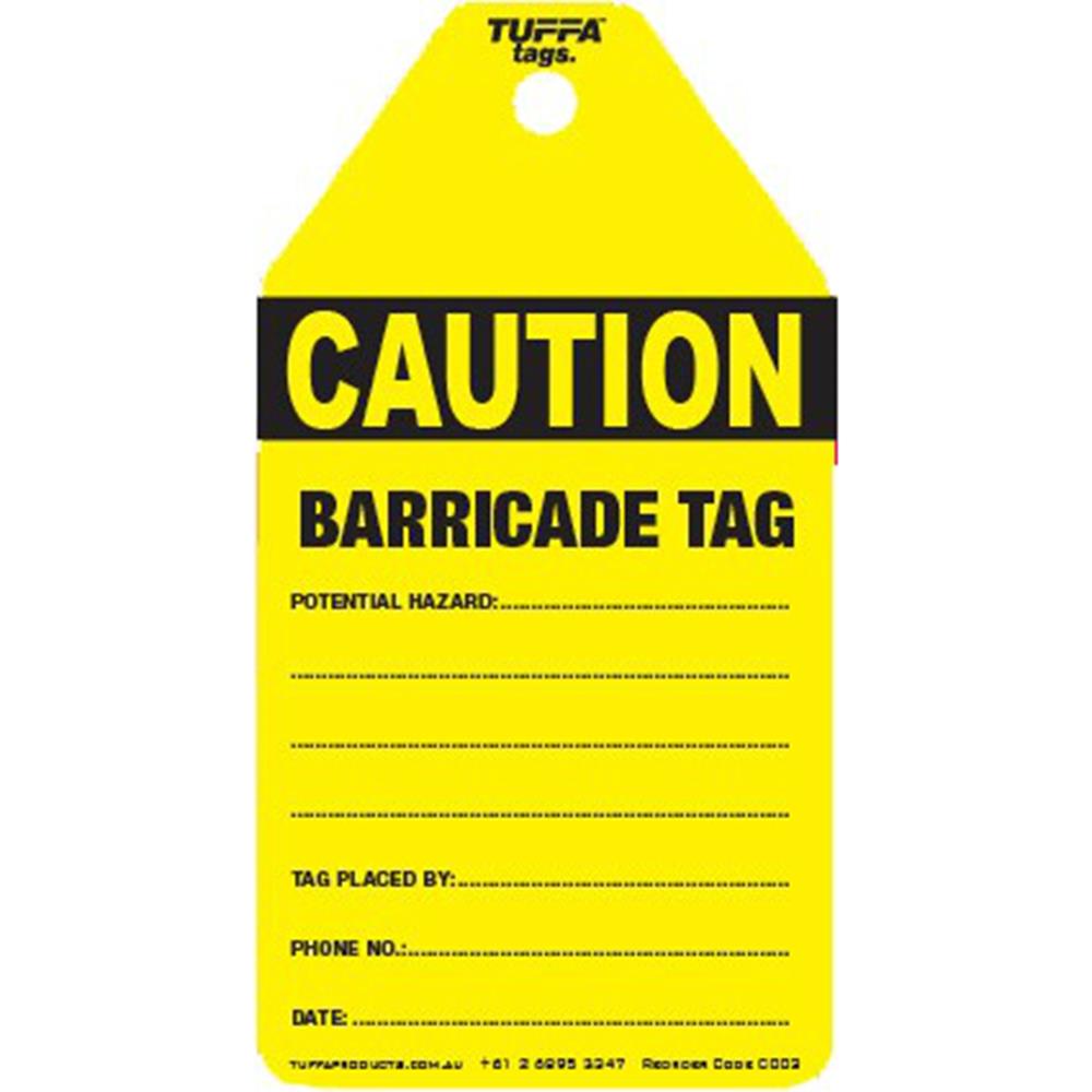 TUFFA CAUTION CO03 BARRICADE TAGS