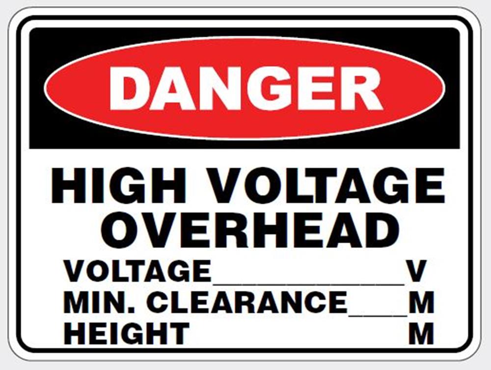 DANGER - HIGH VOLTAGE OVERHEAD SIGN
