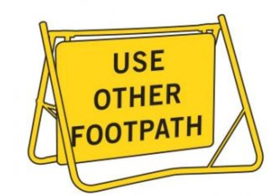USE OTHER FOOTPATH T8-3 SWING STAND SIGN