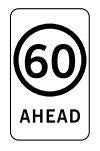 60KM AHEAD ROADSIGN - ALUMINIUM