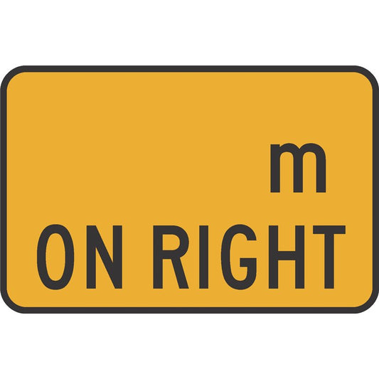 W8-207R ___M ON RIGHT ROADSIGN