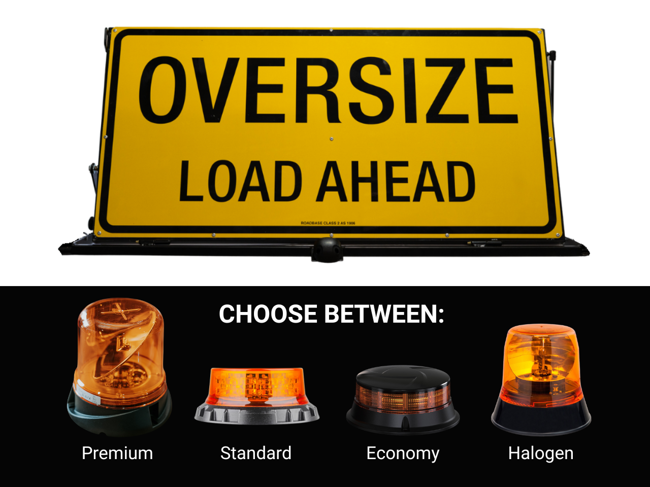ROADBASE PILOT VEHICLE OVERSIZE LOAD AHEAD SIGN