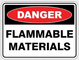 DANGER - FLAMMABLE MATERIALS SIGN