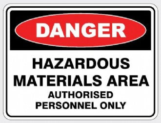 DANGER - HAZARDOUS MATERIALS AREA