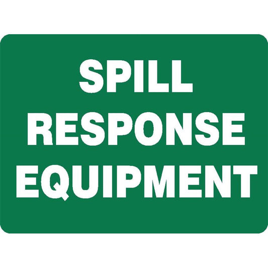 SPILL RESPONSE EQUIPMENT SIGN