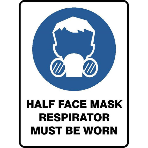 MANDATORY HALF FACE RESPIRATORY PROTECTION MUST BE WORN SIGN