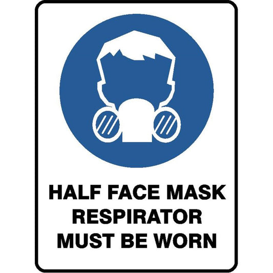 MANDATORY HALF FACE RESPIRATORY PROTECTION MUST BE WORN SIGN