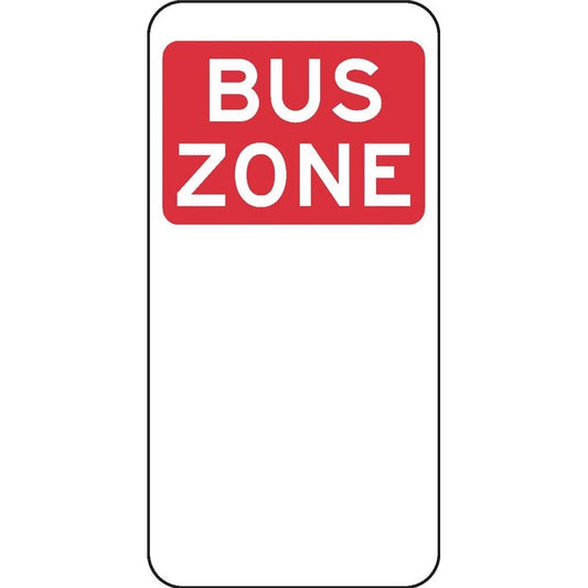 BUS ZONE SIGN