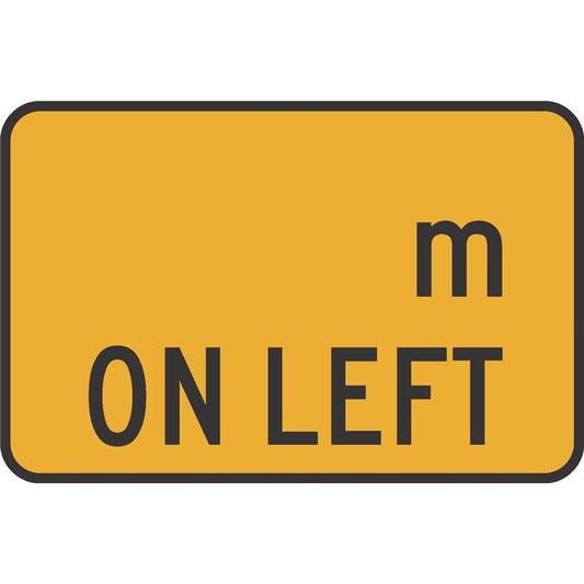 W8-207L ___M ON LEFT ROADSIGN