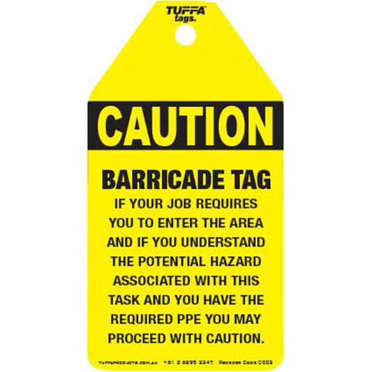TUFFA CAUTION CO03 BARRICADE TAGS