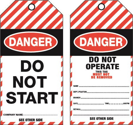 DANGER SDT150 DO NOT START WEATHERPROOF LOCKOUT TAGS