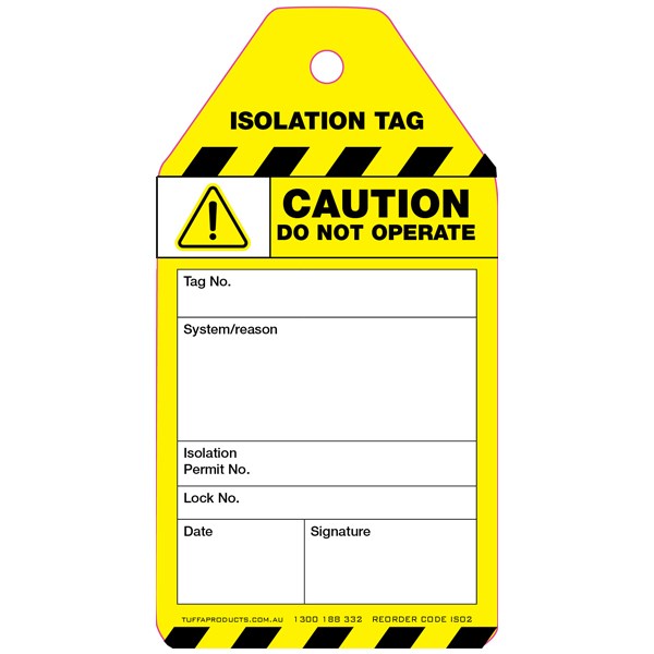 TUFFA IS02 ISOLATION DO NOT OPERATE TAG