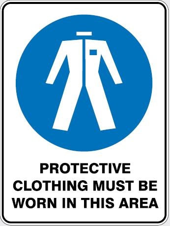 PROTECTIVE CLOTHING MUST BE WORN SIGN