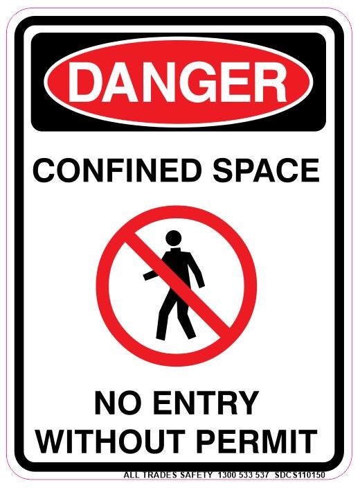 DANGER CONFINED SPACE NO ENTRY WITHOUT PERMIT SAFETY STICKER