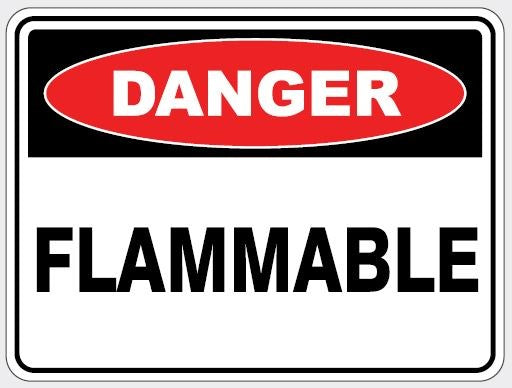 DANGER - FLAMMABLE SIGN