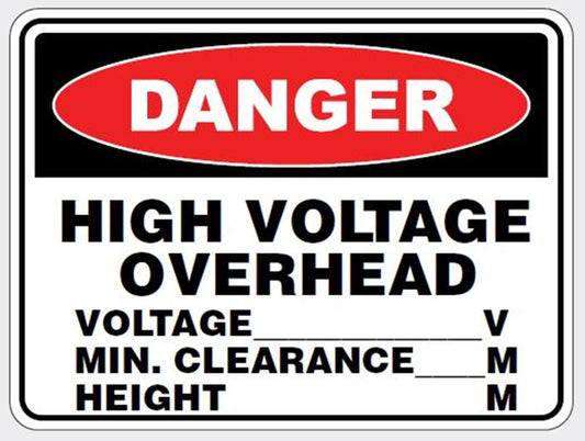 DANGER - HIGH VOLTAGE OVERHEAD SIGN