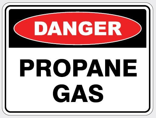 DANGER - PROGRANE GAS SIGN