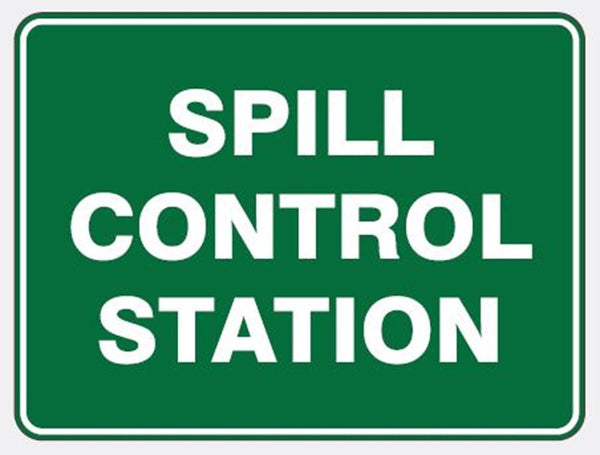 SPILL CONTROL STATION SIGN
