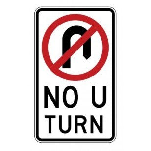 NO U TURN REGULATORY ROAD SIGN
