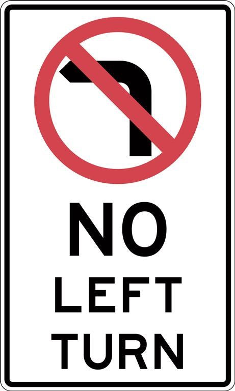 NO LEFT TURN  REGULATORY ROAD SIGN