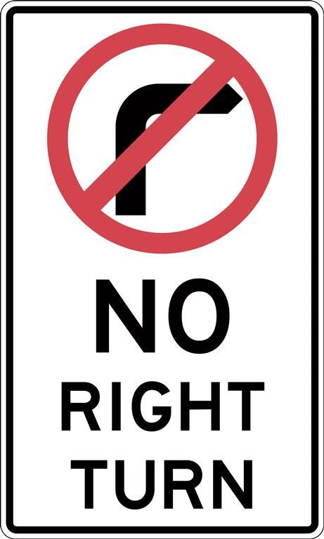 NO RIGHT TURN REGULATORY ROAD SIGN