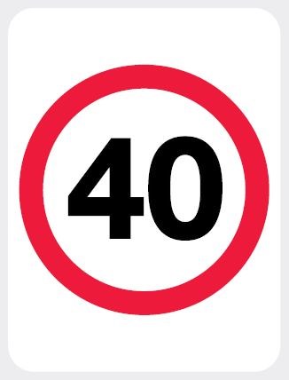 REGULATORY R4-1 SPEED LIMIT SIGN - 40KM/H