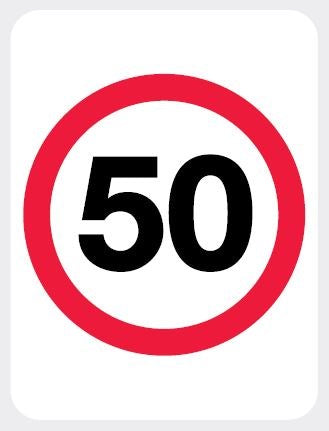 REGULATORY R4-1 SPEED LIMIT SIGN - 50KM/H