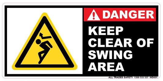 DANGER KEEP CLEAR OF SWING AREA DECAL
