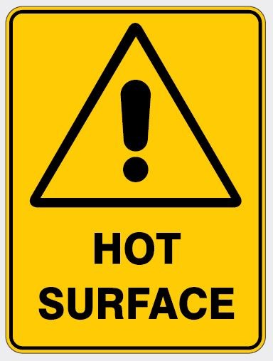 WARNING - HOT SURFACE SIGN – All Trades Safety & Workwear Supplies