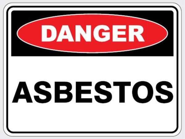 DANGER - ASBESTOS SIGN