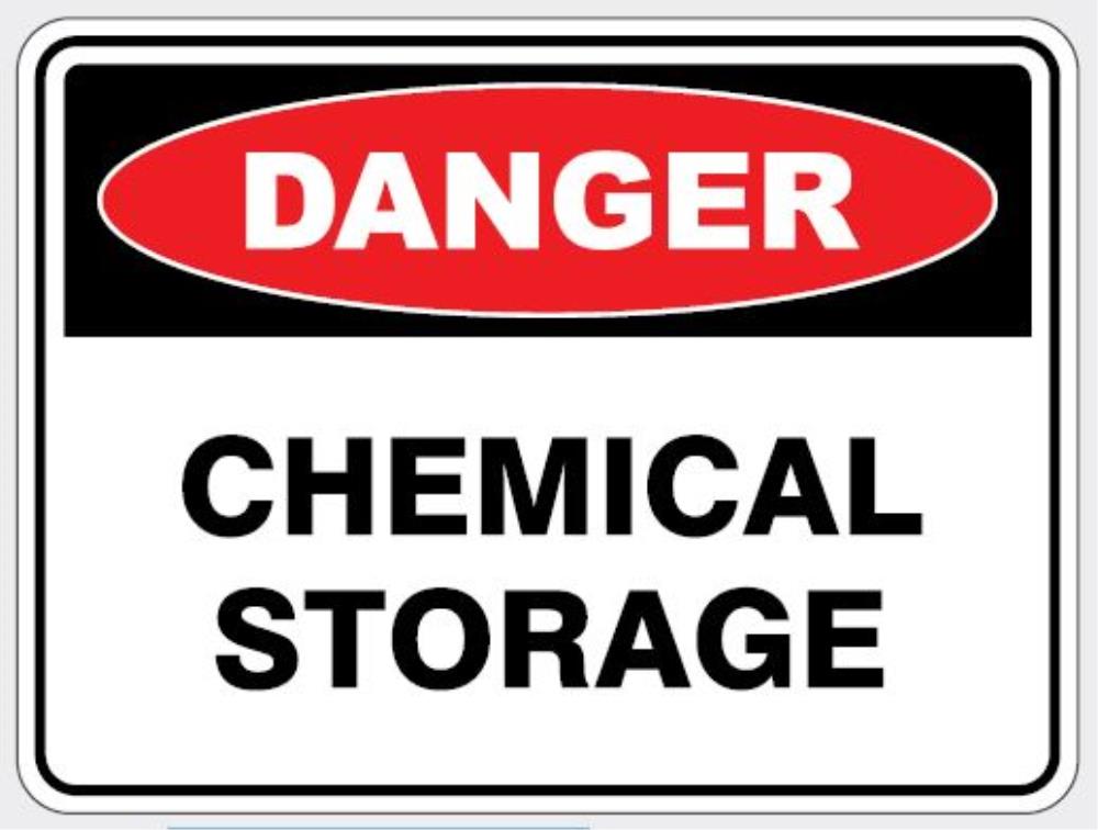 DANGER - CHEMICAL STORAGE SIGN