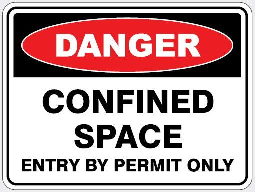 DANGER - CONFINED SPACE SIGN