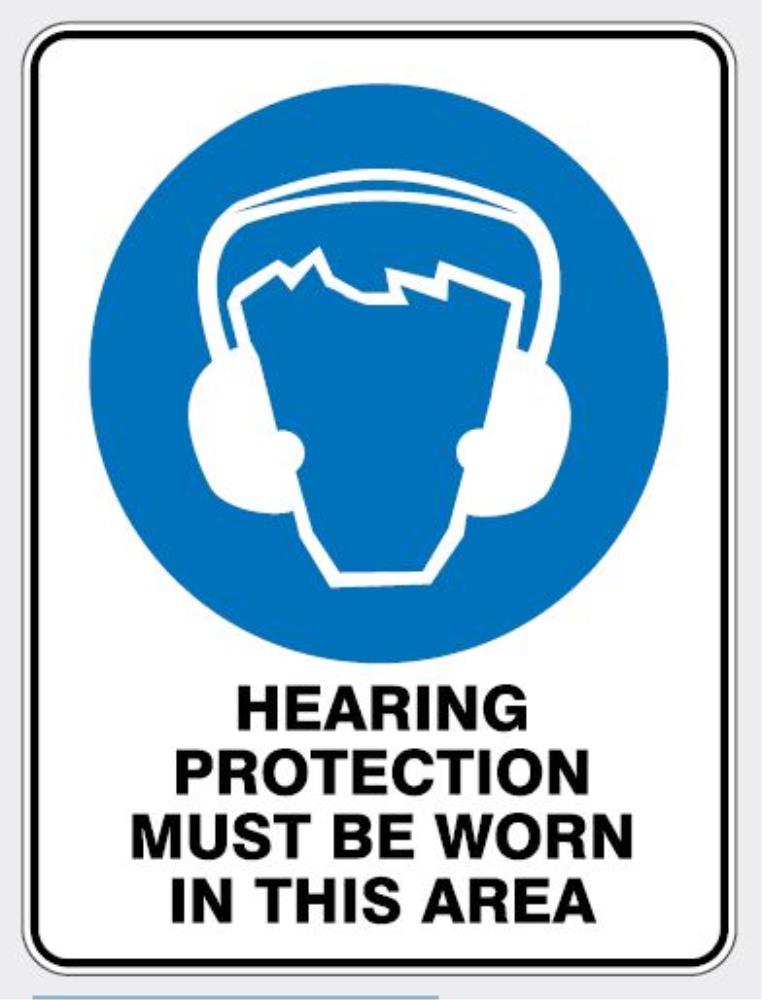 MANDATORY HEARING PROTECTION MUST BE WORN SIGN