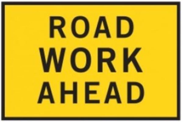 ROAD WORK AHEAD - BOXED EDGE SIGN